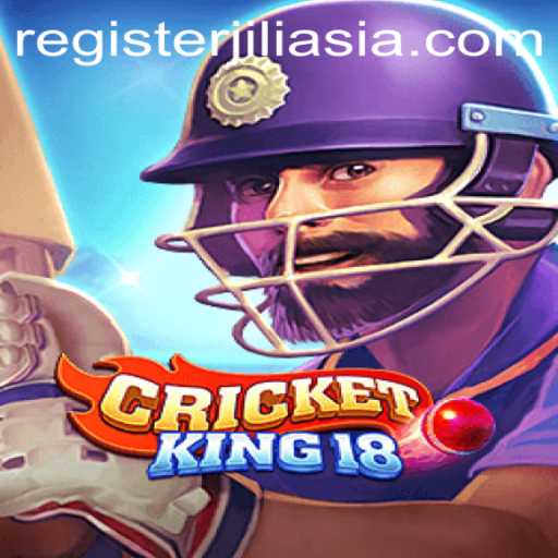 CricketKing18: The Ultimate Gaming Experience With Jili Asia