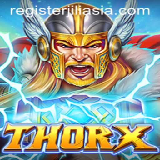 Discover the Thrilling World of ThorX: An Epic Gaming Experience by Jili Asia